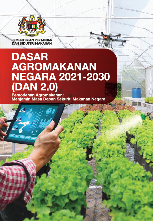 Dasar Agromakanan Negara 2021-2030 (DAN 2.0)